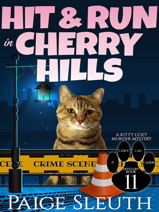 Title details for Hit and Run in Cherry Hills by Paige Sleuth - Available